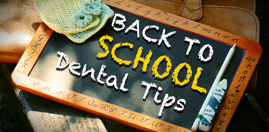 Back to School Dental Tips | Johnson Family Dentistry | Orlando Dentist